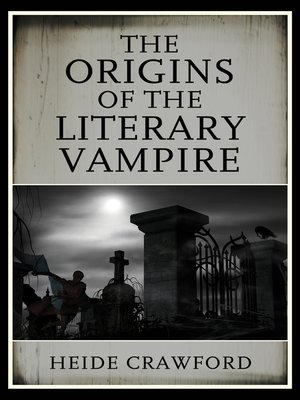 cover image of The Origins of the Literary Vampire